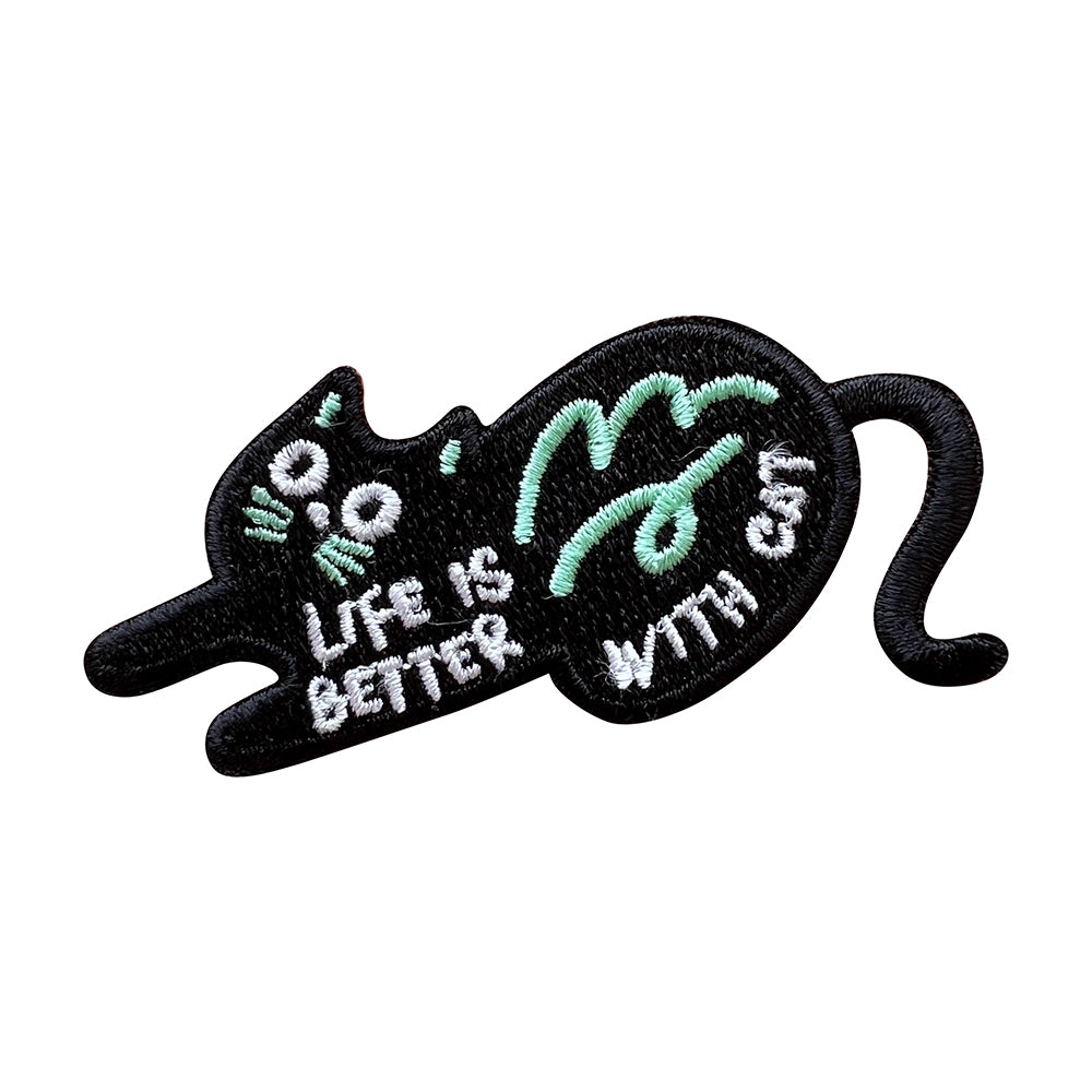 Life Is Better With Cat - Embroidered Iron On Patch